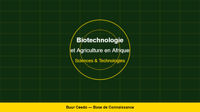 Biotechnologie et Agriculture en Afrique