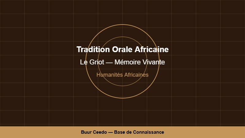 La Tradition Orale Africaine et le Griot